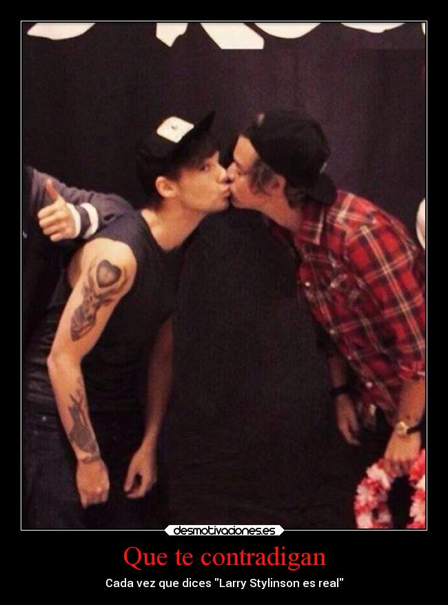 Que te contradigan -