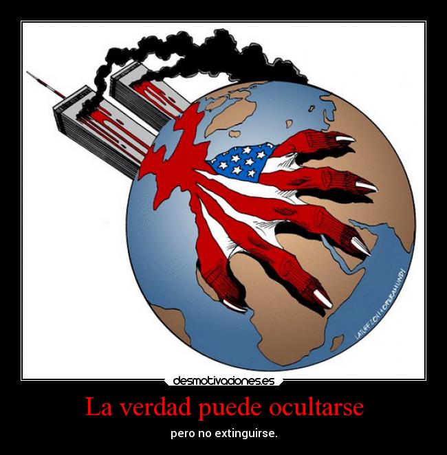 La verdad puede ocultarse - pero no extinguirse.