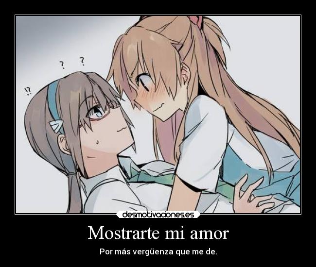 carteles amor amor neon genesis evangelion marixasuka yuri desmotivaciones