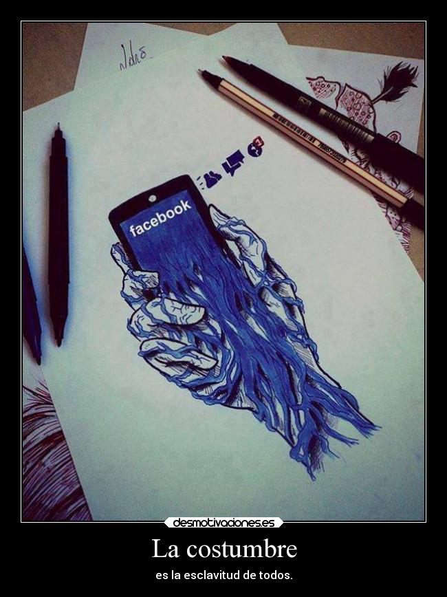 La costumbre -