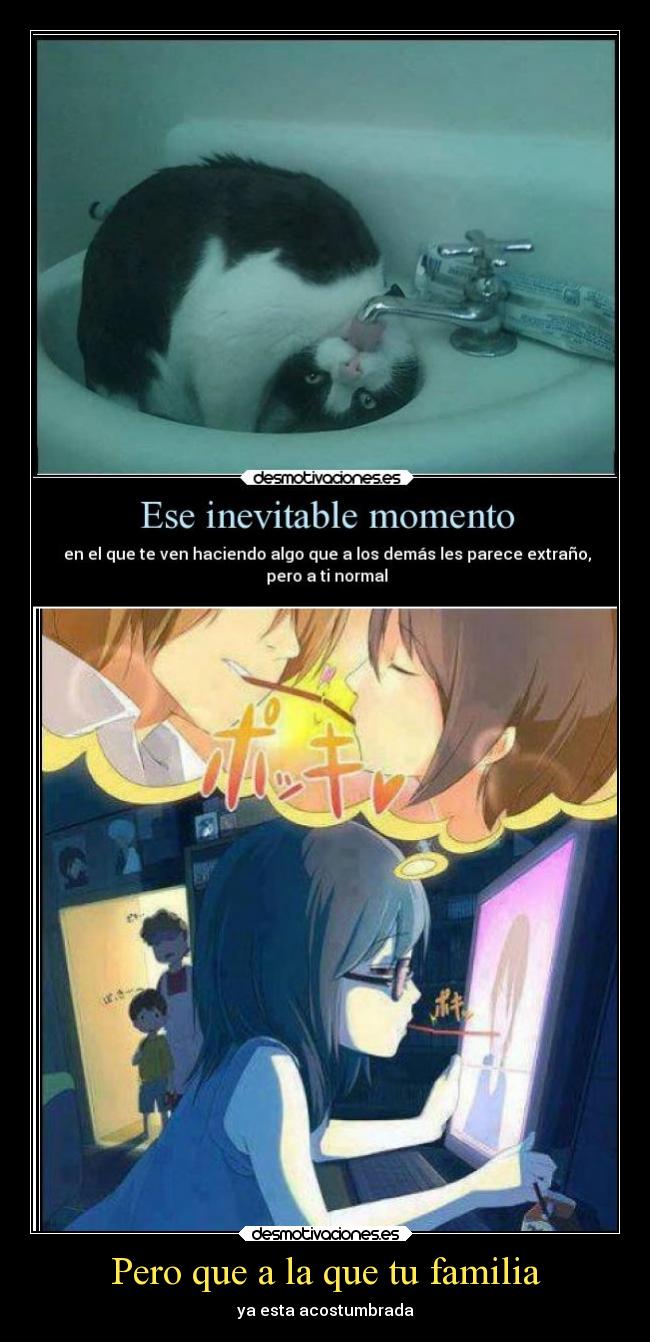 Pero que a la que tu familia - 