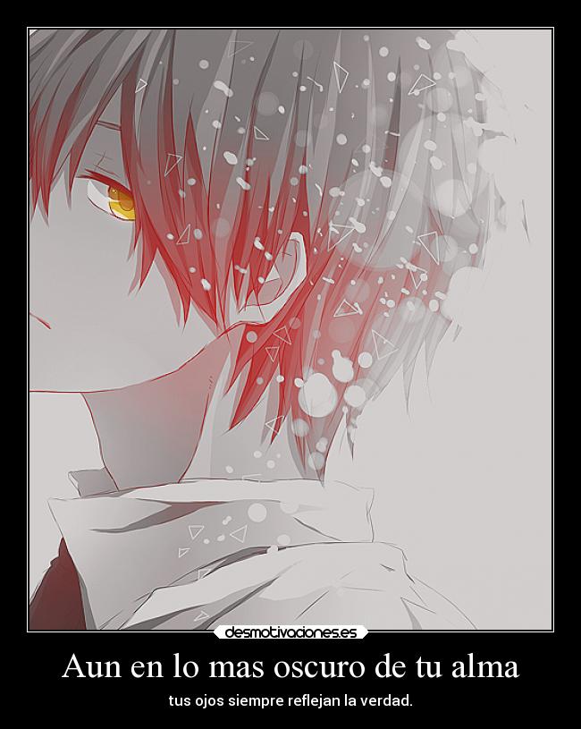 Aun en lo mas oscuro de tu alma - 