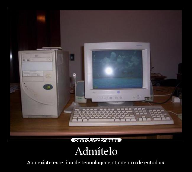 carteles computadora antigua desmotivaciones