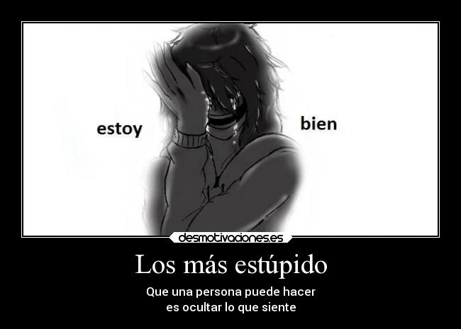 Los más estúpido -