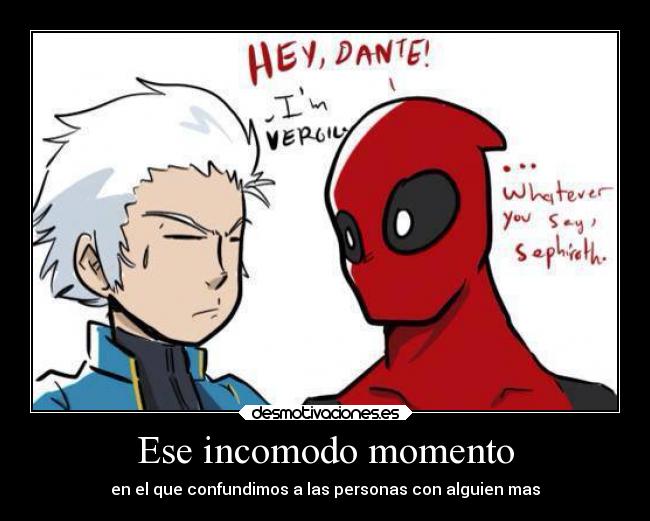 Ese incomodo momento -