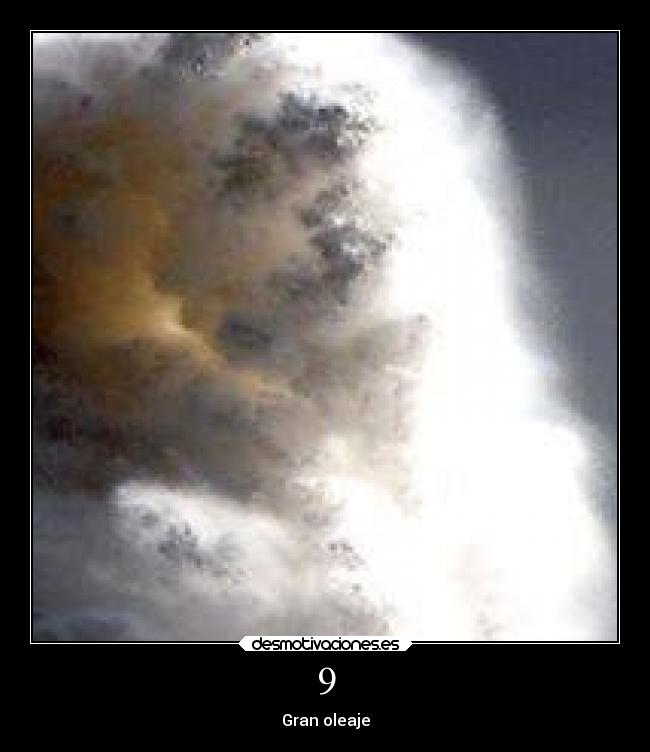 9 - Gran oleaje