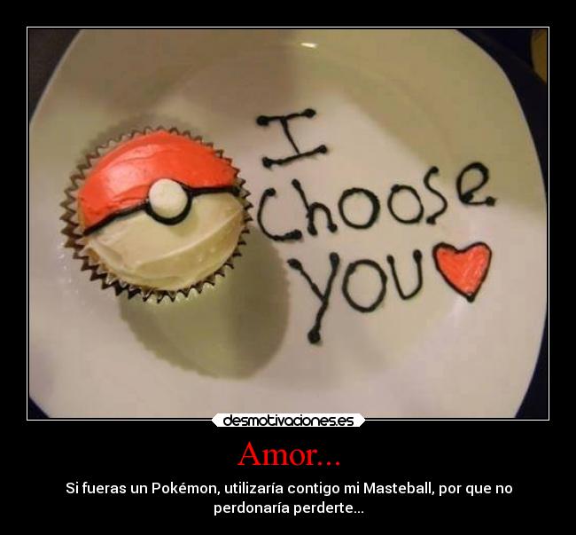 carteles amor pokemon desmotivaciones