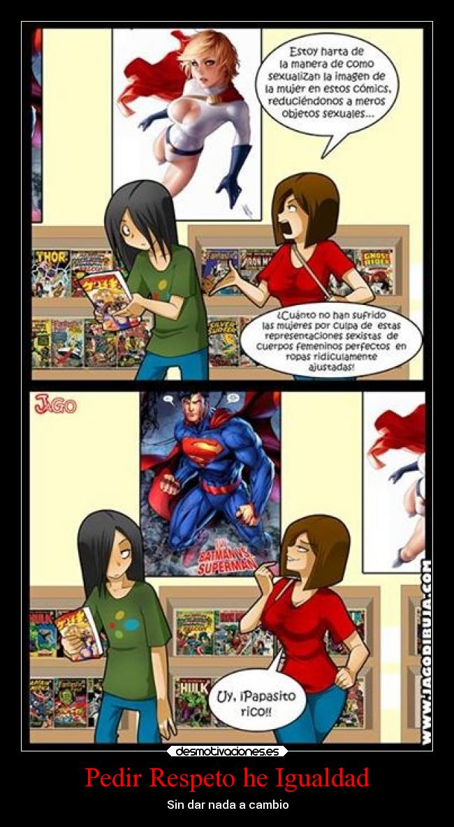 Pedir Respeto he Igualdad -