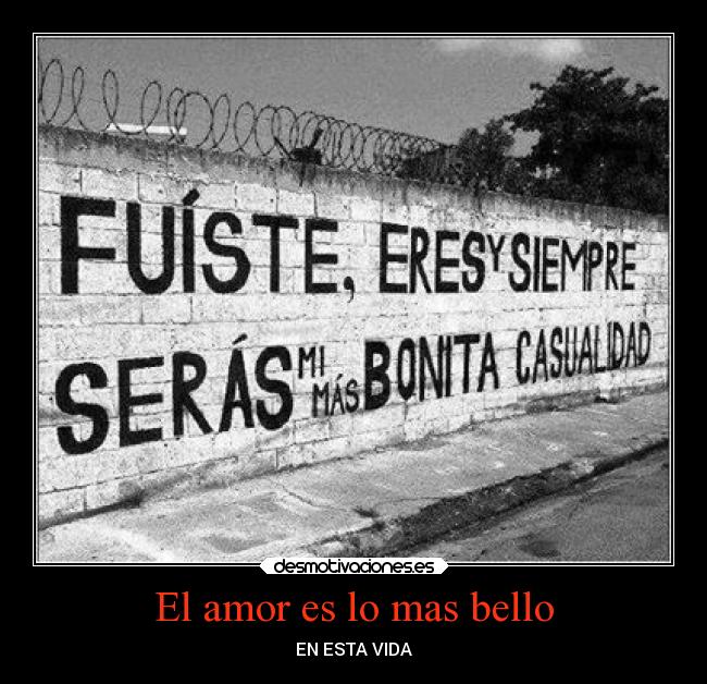 El amor es lo mas bello - 