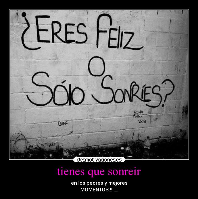 tienes que sonreir - 