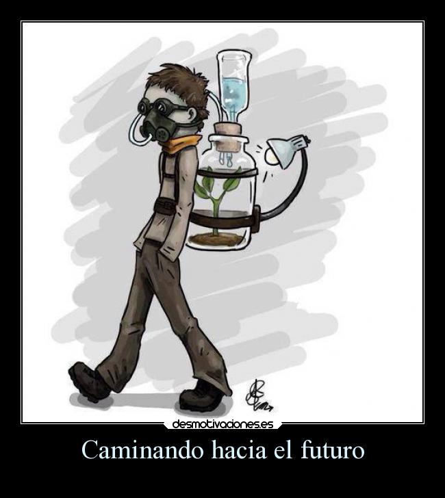 Caminando hacia el futuro -
