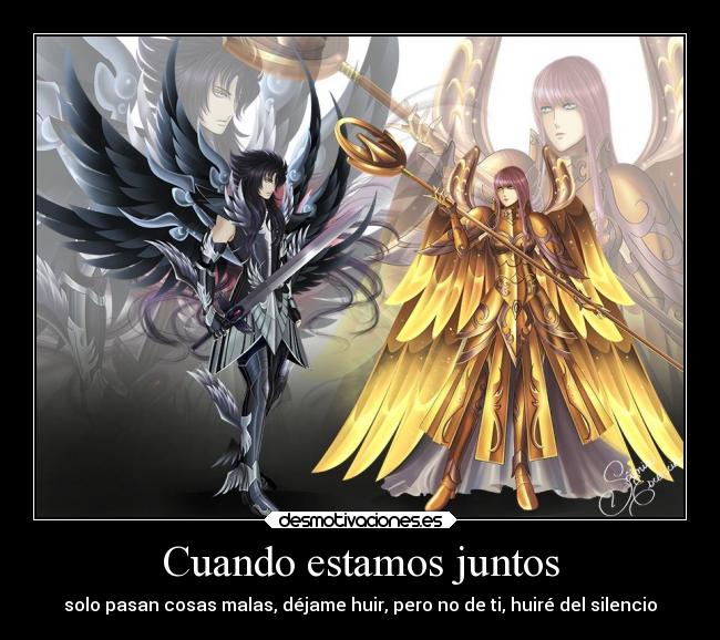 Cuando estamos juntos - solo pasan cosas malas, déjame huir, pero no de ti, huiré del silencio