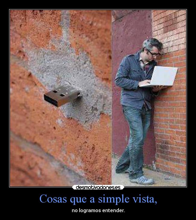 carteles humor lirico sinceramente tampoco entiendo por que desmotivaciones