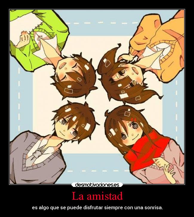 La amistad - es algo que se puede disfrutar siempre con una sonrisa.