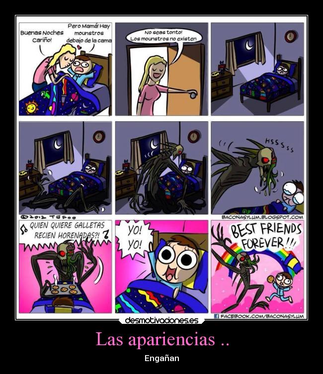 Las apariencias .. -