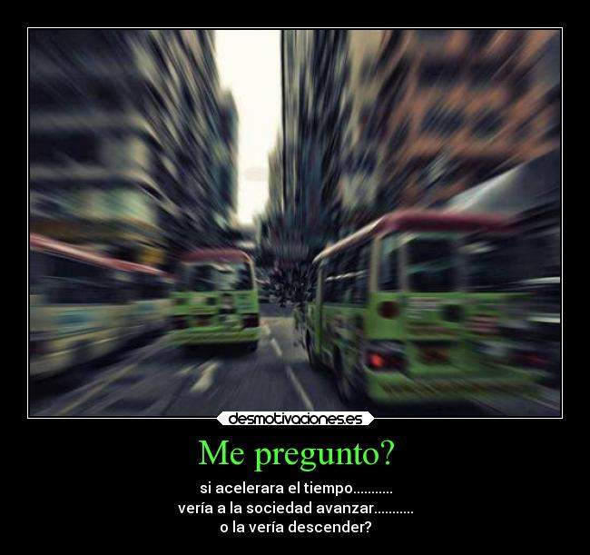 carteles pregunto desmotivaciones