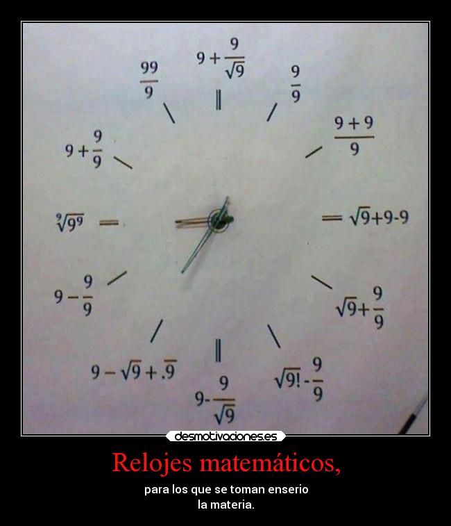 Relojes matemáticos, -