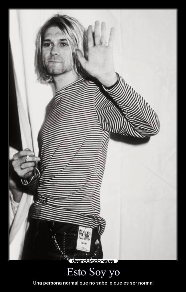 Esto Soy yo - Una persona normal que no sabe lo que es ser normal