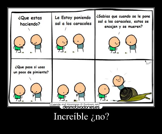 Increíble ¿no? -
