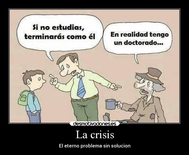 La crisis -