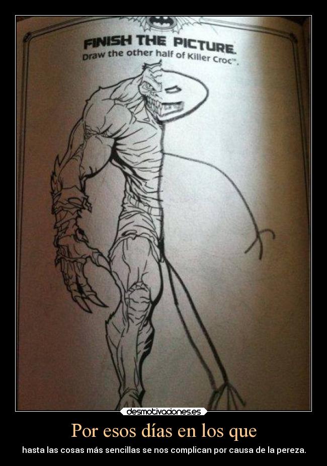 carteles pereza fisica mental humor quedo igualito radeo adel desmotivaciones