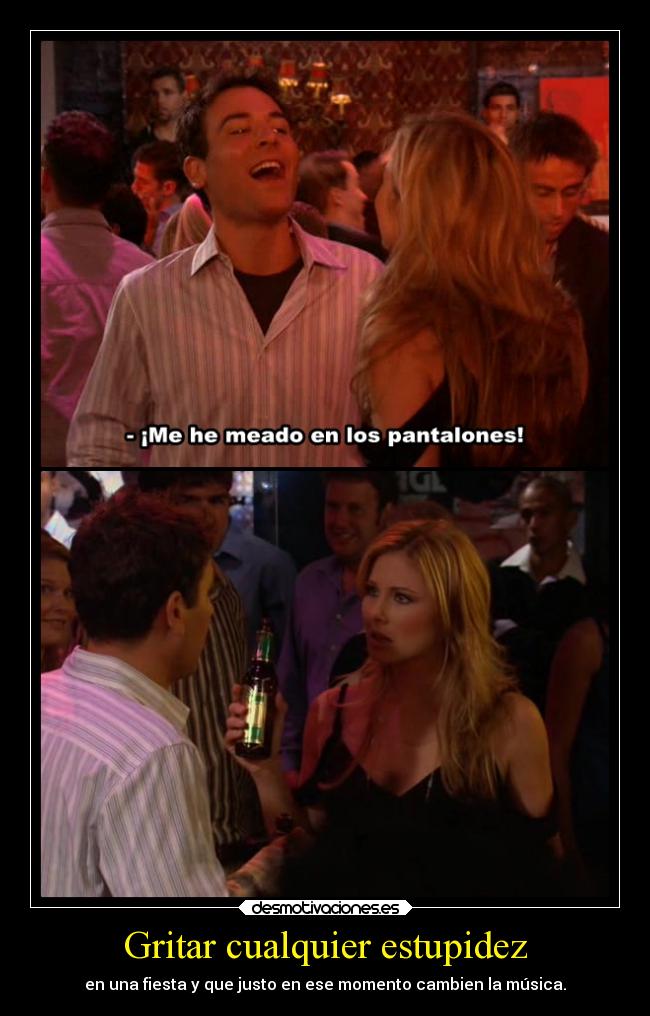 Gritar cualquier estupidez - 