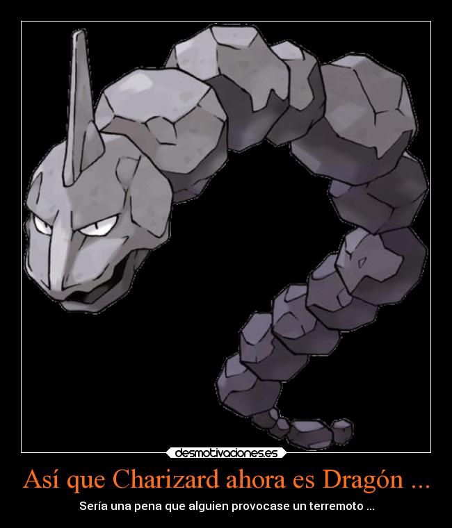Así que Charizard ahora es Dragón ... -