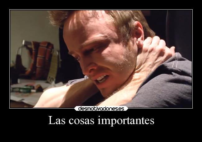 Las cosas importantes -