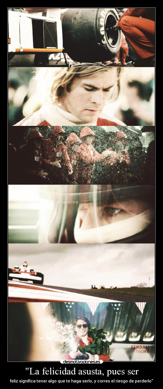 La felicidad asusta, pues ser - feliz significa tener algo que te haga serlo, y corres el riesgo de perderlo