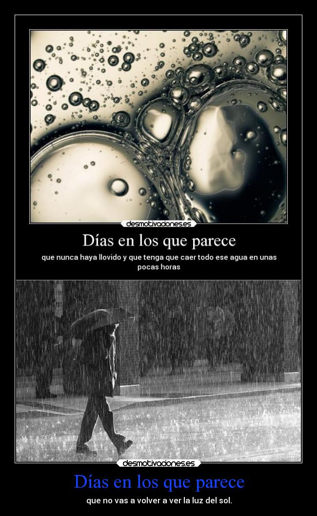 Días en los que parece -