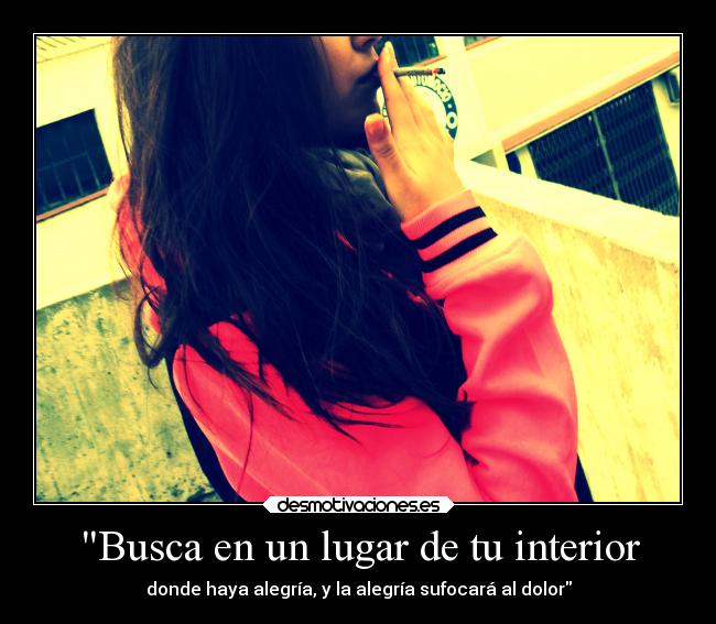 Busca en un lugar de tu interior -