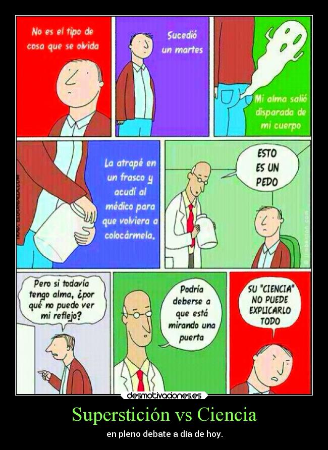 Superstición vs Ciencia -