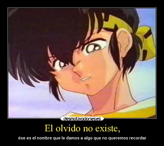 El olvido no existe, - 