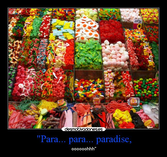 Para... para... paradise, - oooooohhh