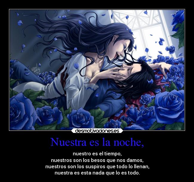 Nuestra es la noche, - 