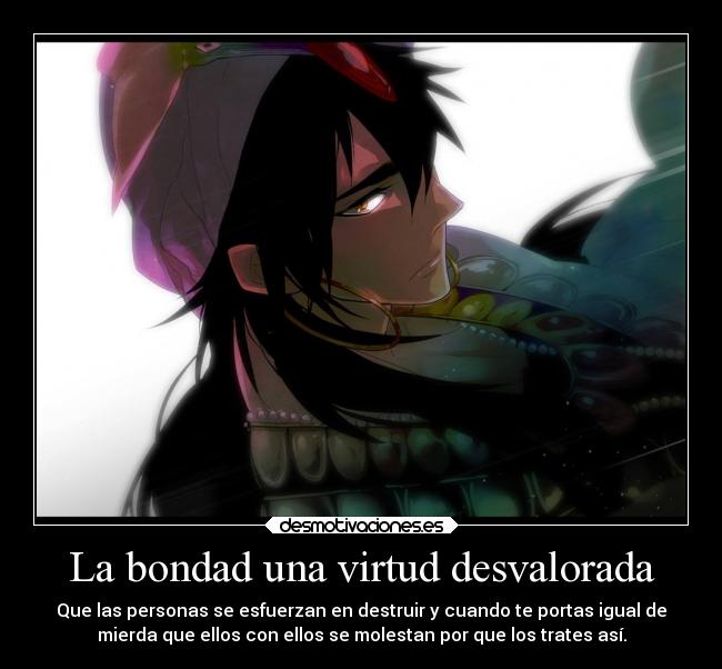 La bondad una virtud desvalorada - 