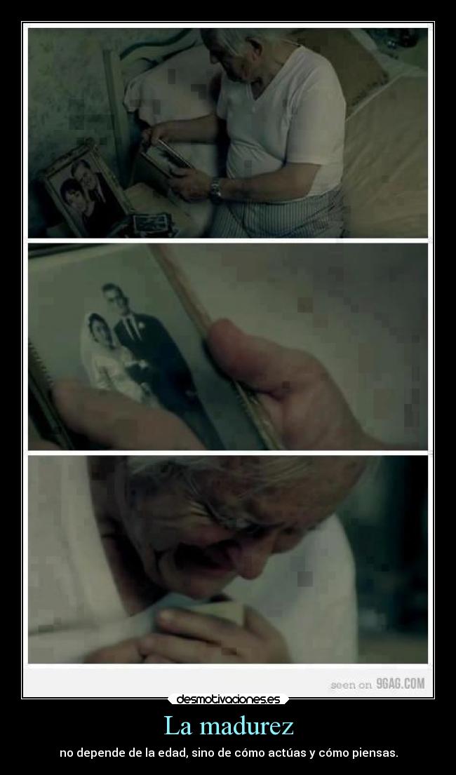 La madurez -