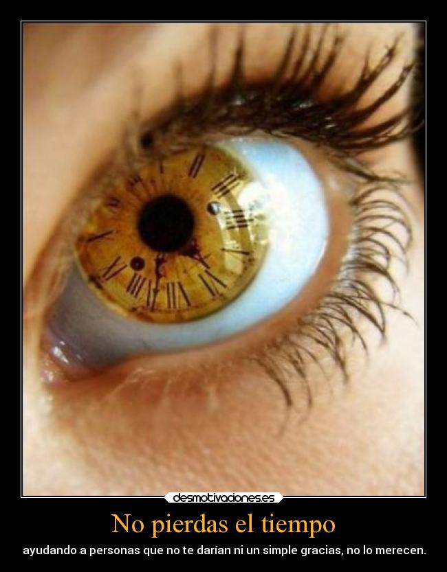 No pierdas el tiempo -