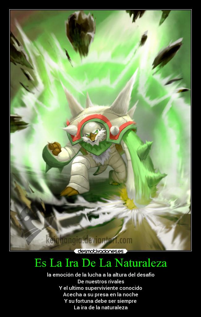 Es La Ira De La Naturaleza -