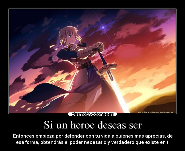 carteles fate stay night saber excalibur desmotivaciones