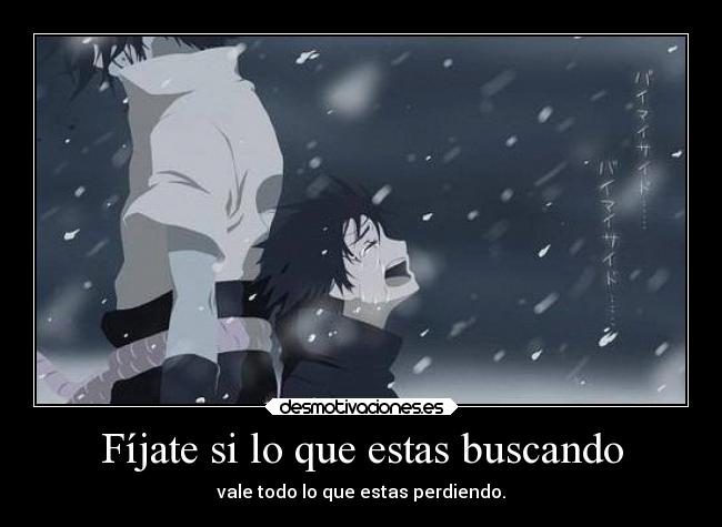 carteles anime sasuke naruto desmotivaciones