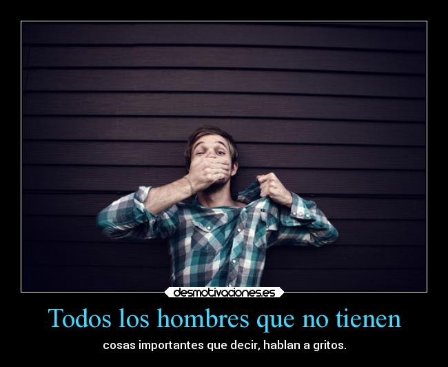 Todos los hombres que no tienen - 