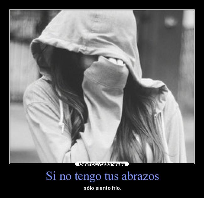 carteles abrazos makemewannadie desmotivaciones