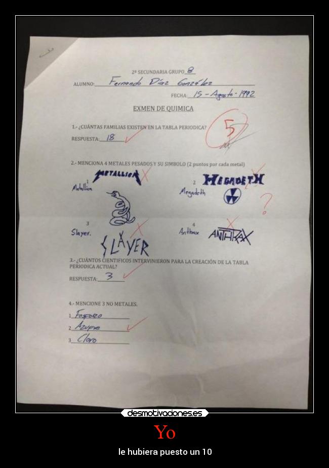 Yo - le hubiera puesto un 10