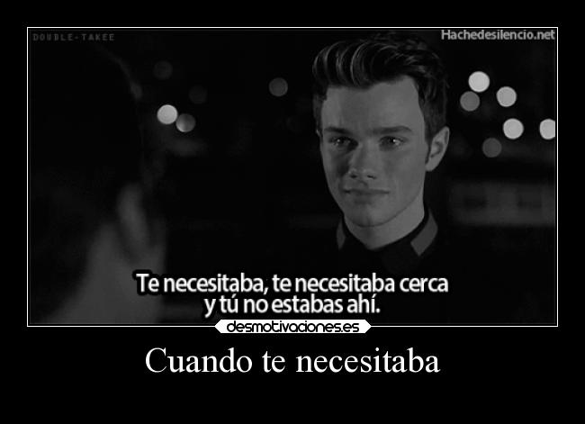 Cuando te necesitaba - 