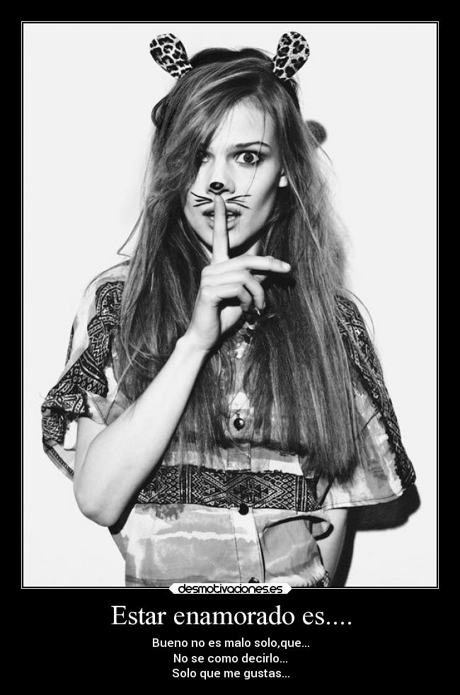 Estar enamorado es.... - 