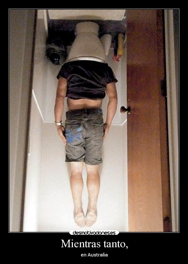 Mientras tanto, - en Australia