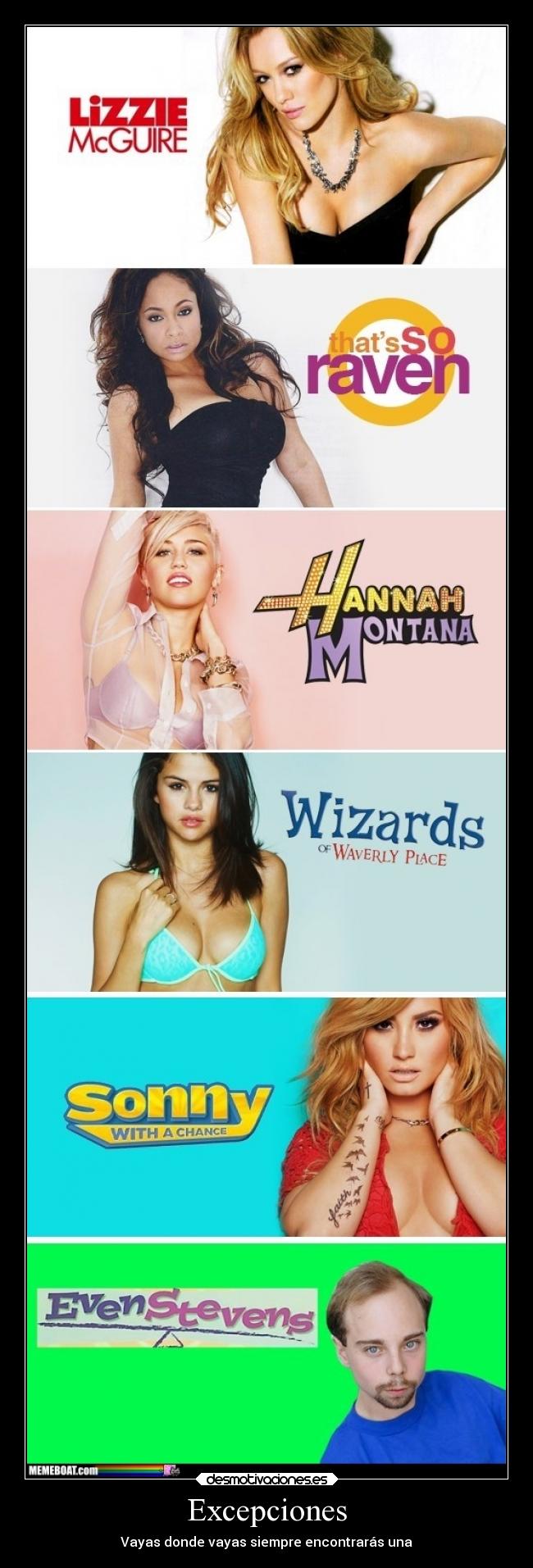 carteles vida tetas madurar disney demi selena miley hannah raven lizzie hilary stevens pajaroloco desmotivaciones