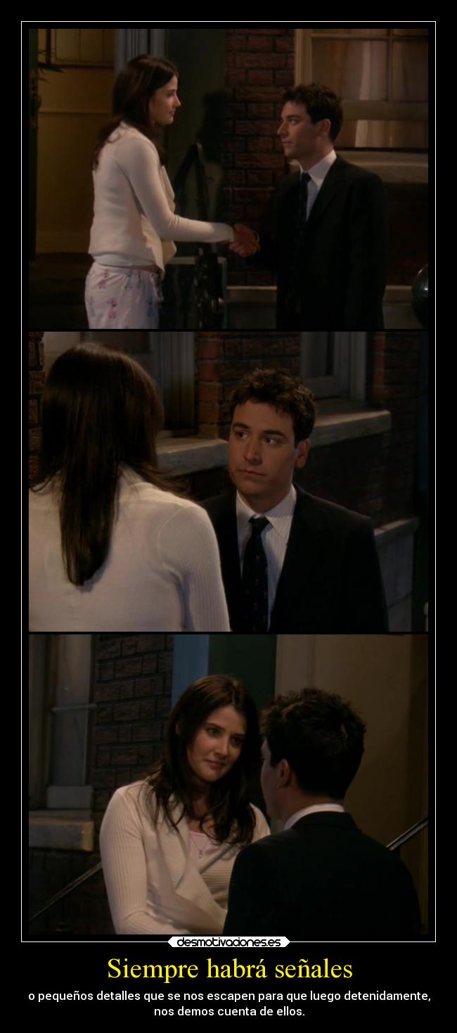 carteles final 1x01 ccavm himym desmotivaciones