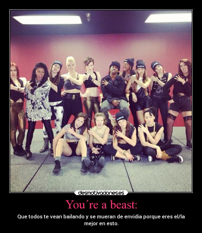 You´re a beast: - 